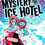 Mystery at Ice Hotel book cover